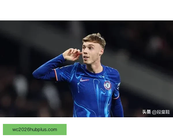 从赛季创造机会数据深度解析切尔西小将帕尔默为何跻身英超顶级进攻核心